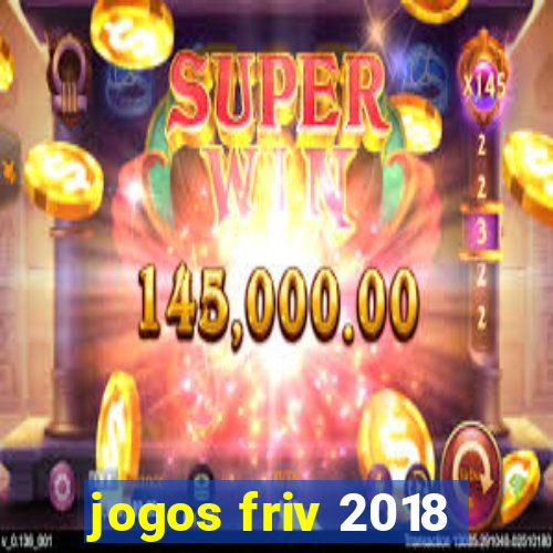 jogos friv 2018